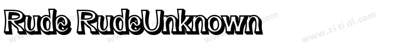 Rude RudeUnknown字体转换
